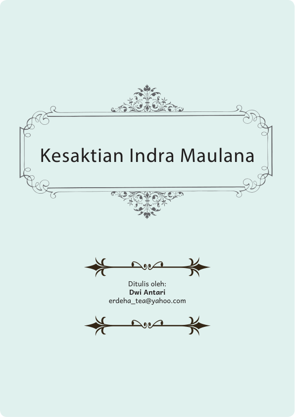 Kesaktian Indra Maulana