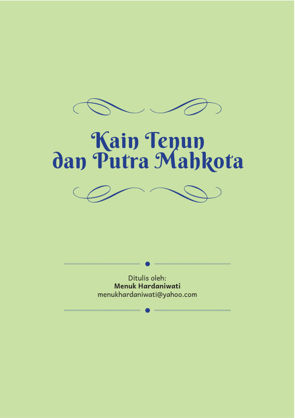 Kain Tenun dan Putra Mahkota