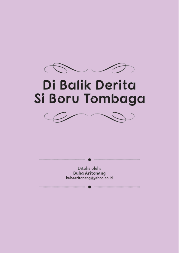 Di Balik Derita Si Boru Tombaga