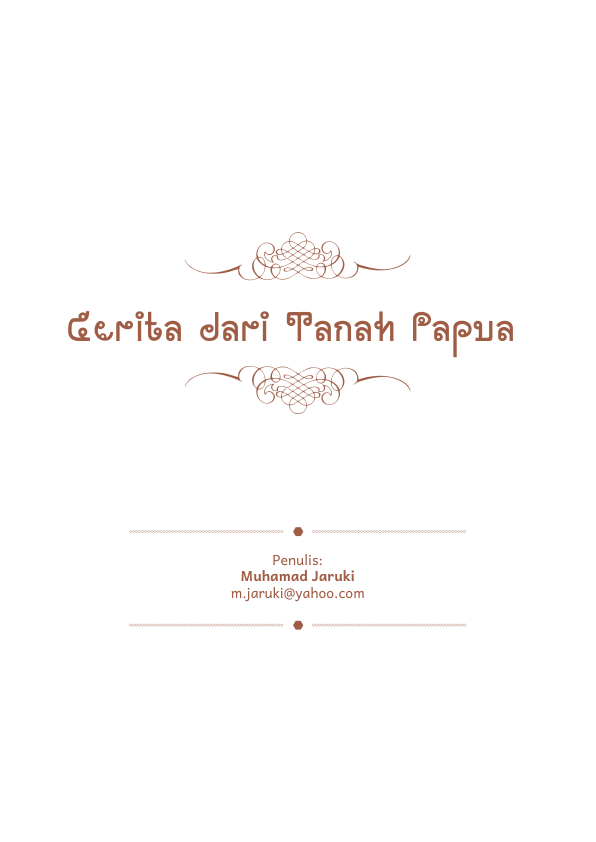 Cerita dari Tanah Papua